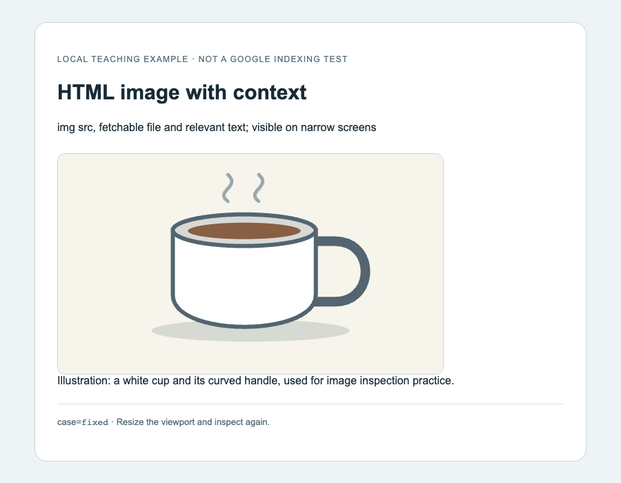 Actual Chromium screenshot of the corrected local example with a visible cup illustration and contextual caption.